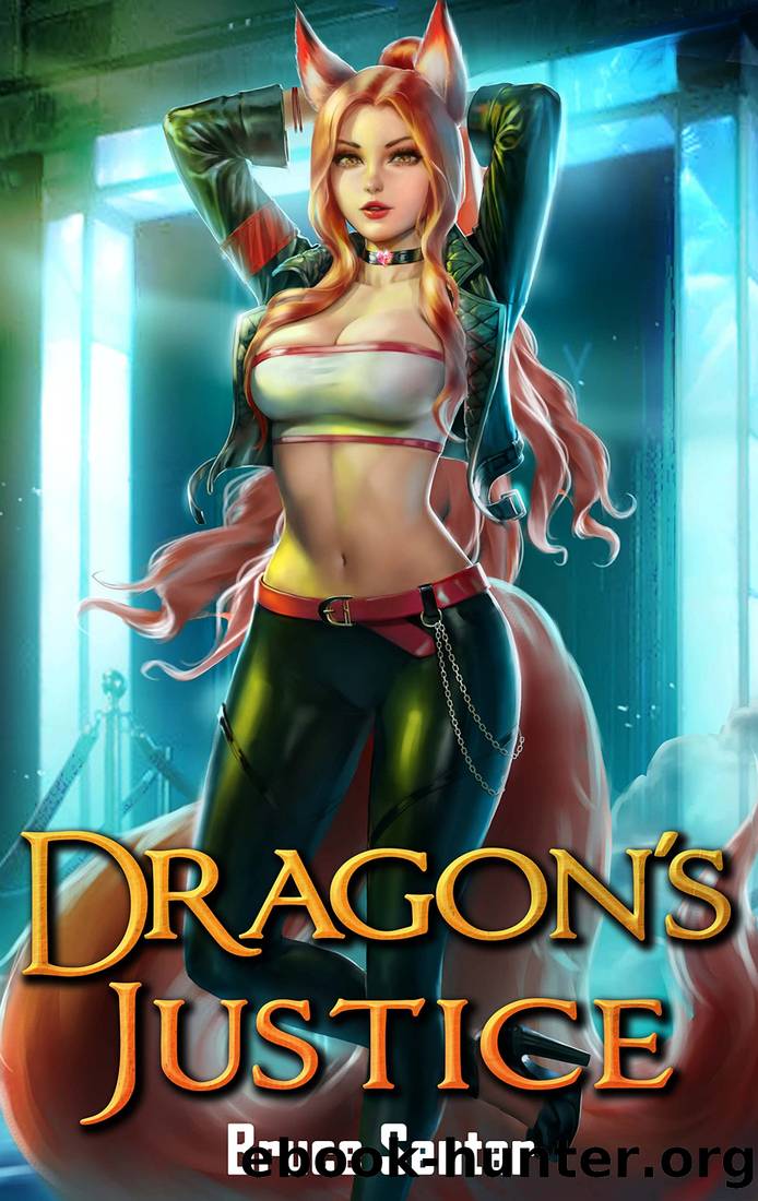 Dragon's Justice by Bruce Sentar