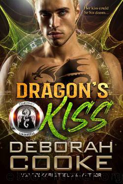 Dragon's Kiss (The DragonFate Novels Book 2) by Deborah Cooke