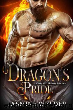 Dragon's Pride (Dragon Blaze Ops Book 3) by Jasmine Wylder