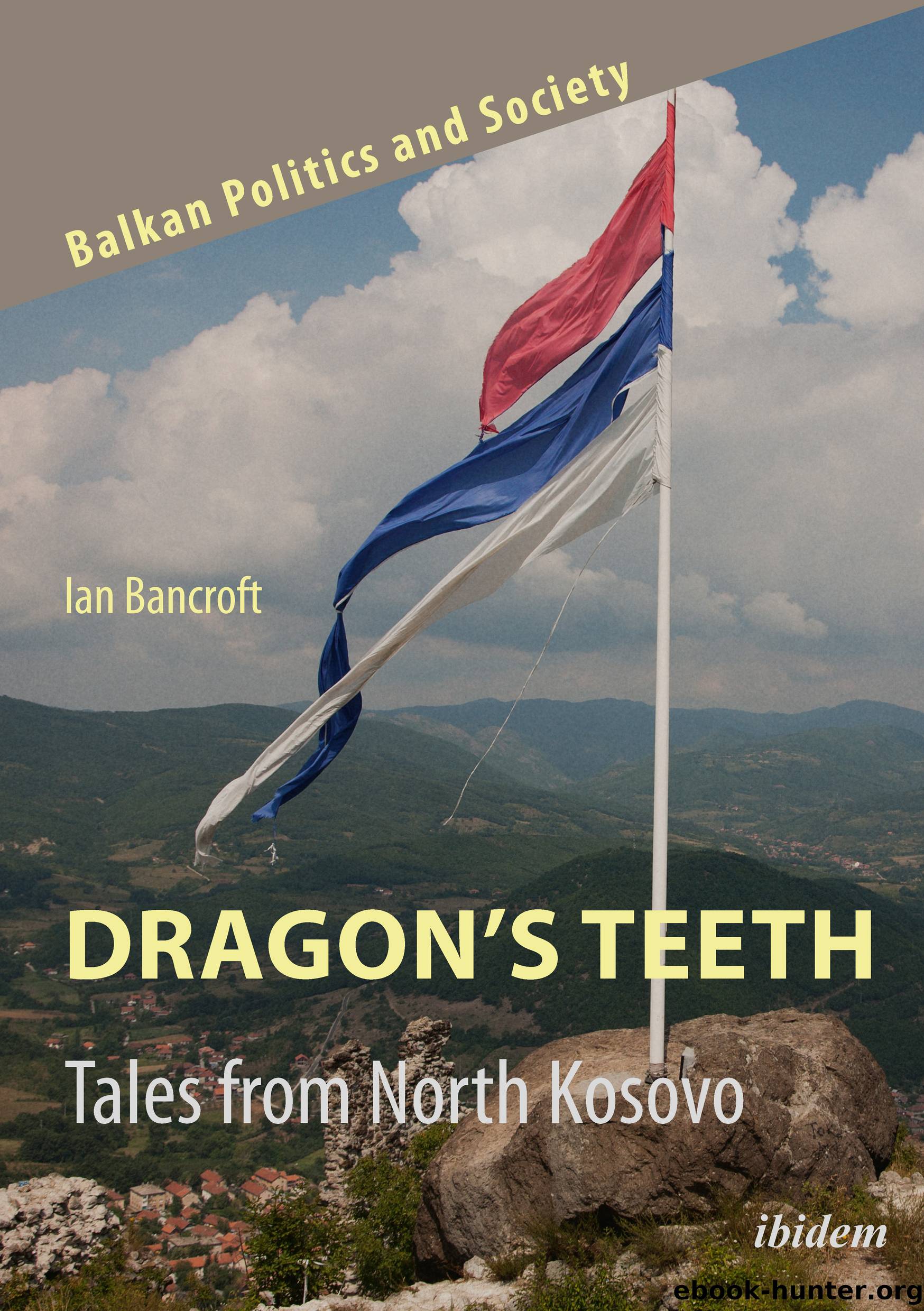 Dragon's Teeth by Ian Bancroft