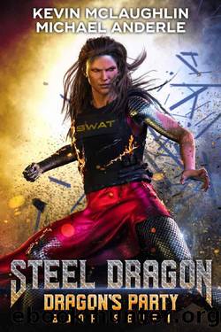 Dragonâs Party (Steel Dragon Book 7) by Kevin McLaughlin & Michael Anderle