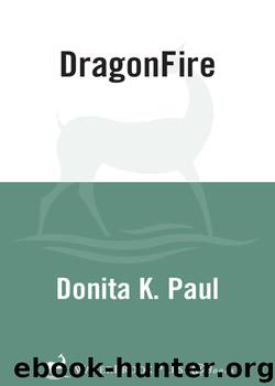DragonFire by Donita K. Paul