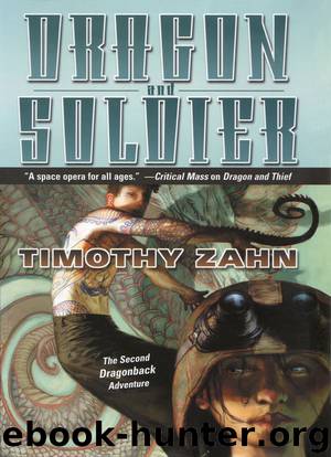 Dragonback 02 Dragon and Soldier by Timothy Zahn