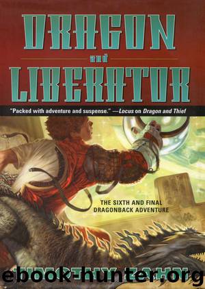 Dragonback 06 Dragon and Liberator by Timothy Zahn