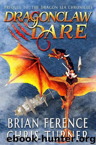 Dragonclaw Dare by Brian S. Ference & Chris Turner