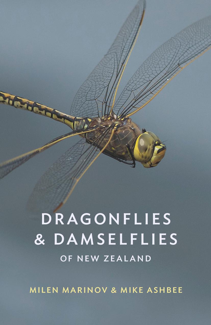 Dragonflies and Damselflies of New Zealand by Milen Marinov