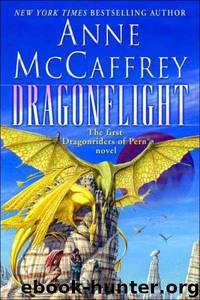 Dragonflight by Anne Mccaffrey