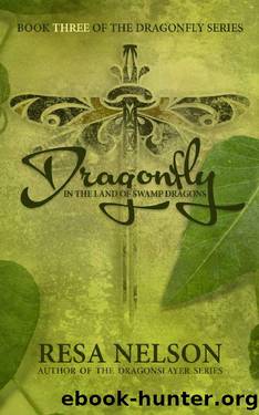 Dragonfly In The Land Of Swamp Dragons by Resa Nelson