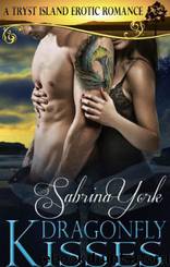 Dragonfly Kisses by Sabrina York