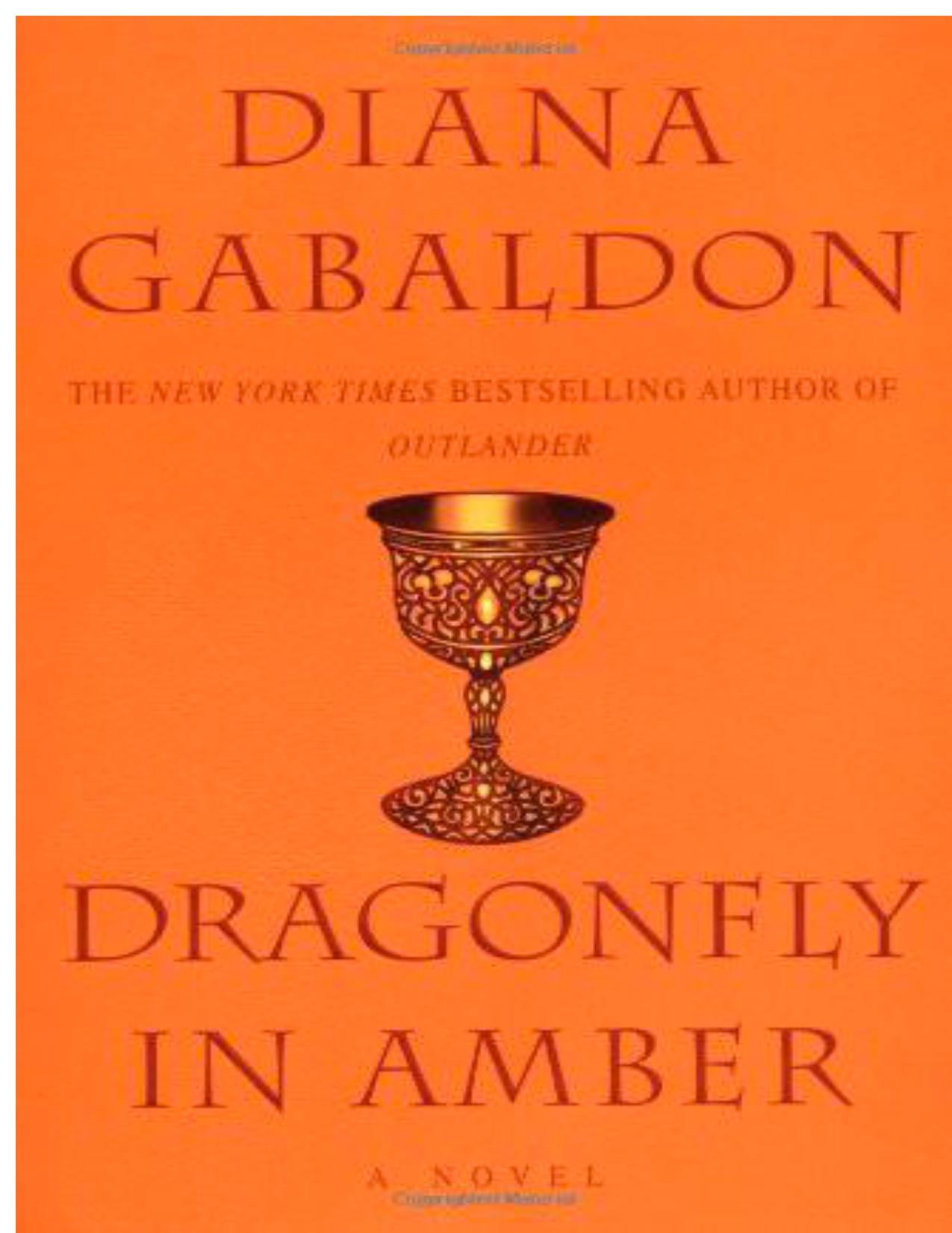 Dragonfly in Amber by Diana Gabaldon