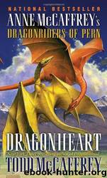 Dragonheart by Anne McCaffrey