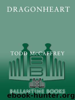 Dragonheart by Todd J. McCaffrey