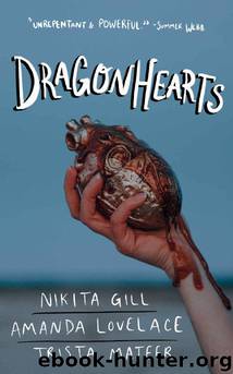 Dragonhearts by Amanda Lovelace & Trista Mateer & Nikita Gill
