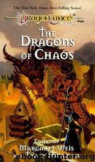 Dragonlance - Dragons Anthologies 3 - The Dragons of Chaos by Margaret Weis & Tracy Hickman