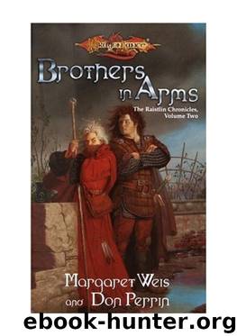 Dragonlance - Raistlin Chronicles 2 - Brothers in Arms by Margaret Weis & Don Perrin