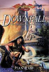 Dragonlance - The Dhamon Saga 1 - Downfall by Jean Rabe
