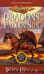 Dragonlance 15 - Dragons Of A Fallen Sun by Weis Margaret