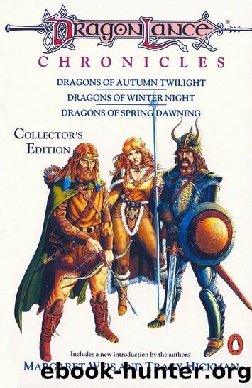 Dragonlance Chronicles Collector's Edition by Margaret Weis & Tracy Hickman