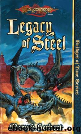 Dragonlance: Bridges of Time, Book 02 - Legacy of Steel by Mary H. Herbert