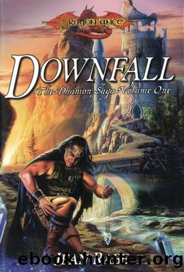 Dragonlance: Dhamon Saga, Book 01 - Downfall by Jean Rabe