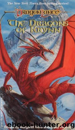 Dragonlance: Dragon Anthologies, Book 01 - The Dragons of Krynn by Margaret Weis