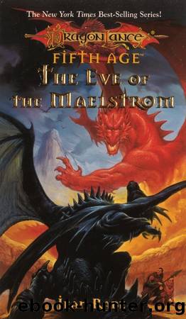 Dragonlance: Dragons of a New Age, Book 03 - The Eve of the Maelstrom by Jean Rabe