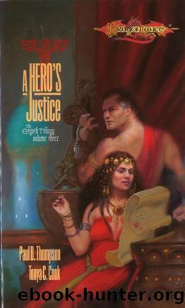 Dragonlance: Ergoth, Book 03 - A Hero's Justice by Paul B. Thompson