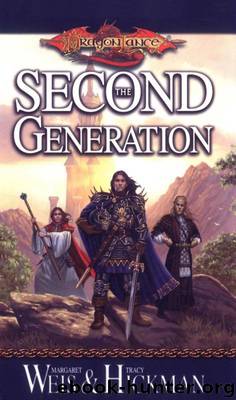 Dragonlance: The Second Generation by Margaret Weis; Tracy Hickman