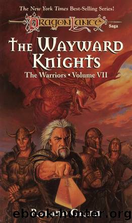 Dragonlance: The Warriors, Book 07 - The Wayward Knights by Roland Green