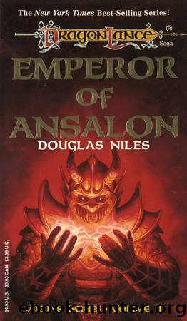 Dragonlance: Villians, Book 03 - Emperor of Ansalon by Douglas Niles
