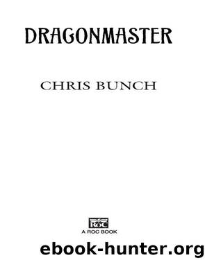 Dragonmaster by Chris Bunch