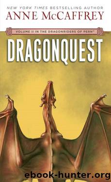 Dragonquest: Volume II of The Dragonriders of Pern by Anne McCaffrey