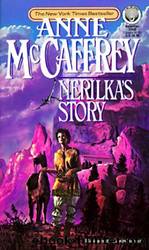 Dragonriders of Pern #08: Nerilka's Story by Anne McCaffrey