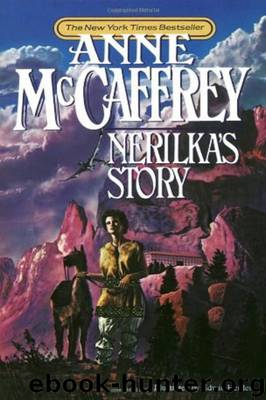 Dragonriders of Pern 03 - Nerilka's Story by McCaffrey Anne