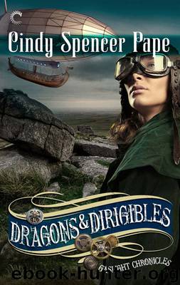 Dragons & Dirigibles by Cindy Spencer Pape