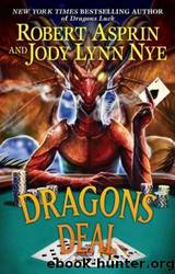 Dragons Deal by Robert Asprin & Jody Lynn Nye
