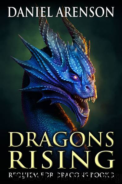 Dragons Rising by Daniel Arenson