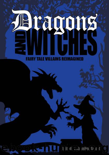 Dragons and Witches by Madeline Smoot