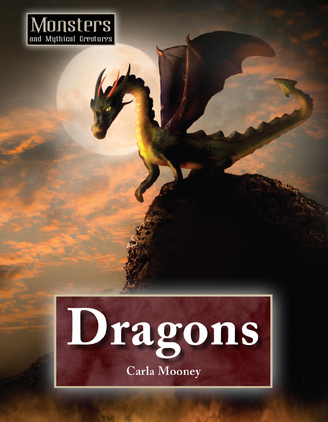 Dragons by Carla Mooney