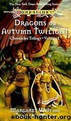 Dragons of Autumn Twilight by Margaret Weis & Tracy Hickman