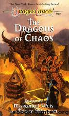 Dragons of Chaos by Margaret Weis & Tracy Hickman