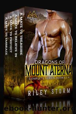 Dragons of Mount Aterna: The Complete Box Set by Riley Storm