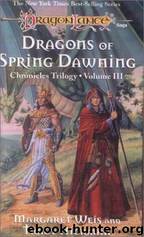 Dragons of Spring Dawning by Margaret Weis & Tracy Hickman