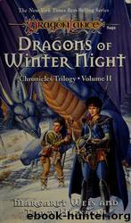 Dragons of Winter Night by Margaret Weis & Tracy Hickman