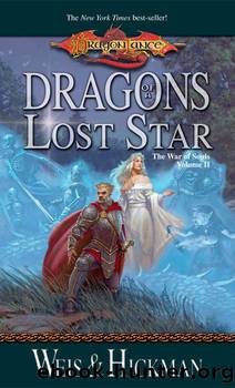 Dragons of a Lost Star (The War of Souls Book 2) by Margaret Weis & Tracy Hickman