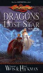 Dragons of a Lost Star by Margaret Weis & Tracy Hickman