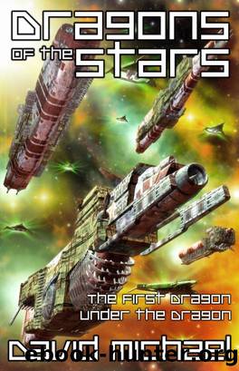 Dragons of the Stars by David R. Michael