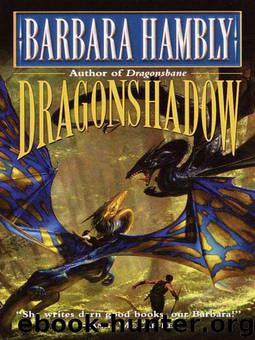 Dragonshadow by Barbara Hambly