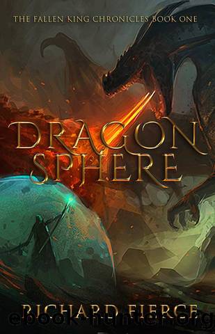 Dragonsphere by Richard Fierce