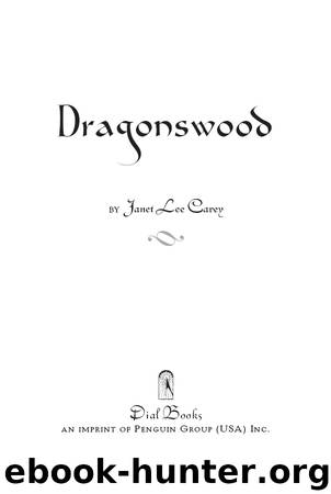Dragonswood by Janet Lee Carey